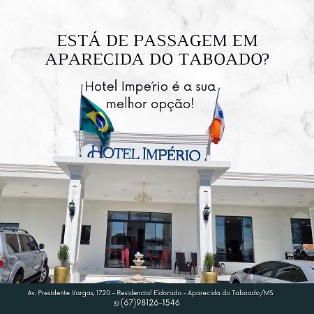 Hotel Imperio Aparecida do Taboado Exteriör bild